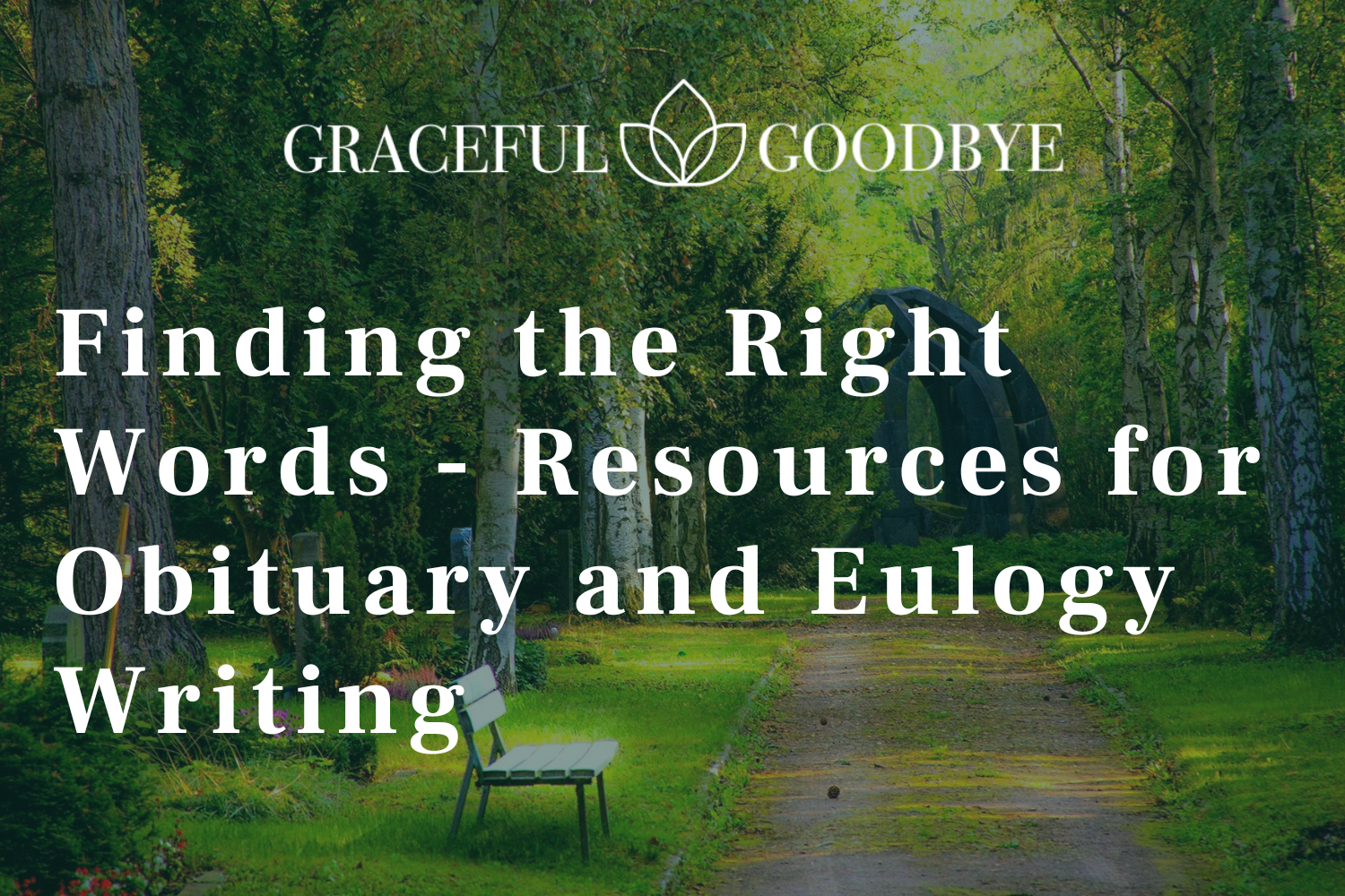 Resources for Obituary and Eulogy Writing